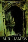 In Praise of  M.R. James : An Inspire Collection - Book