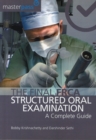 The Final FRCA Structured Oral Examination : A Complete Guide - Book