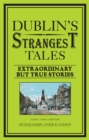 Dublin's Strangest Tales - eBook