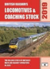 British Railways Locomotives & Coaching Stock 2019 : The Rolling Stock of Britain's Mainline Railway Operators - Book