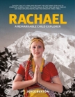 Rachael : A remarkable child explorer - Book