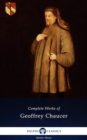 Delphi Complete Works of Geoffrey Chaucer (Illustrated) - eBook