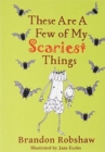 These Are A Few Of My Scariest Things - Book