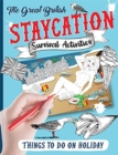 The Staycation Survival Activity Book - Book