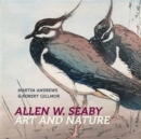 Allen W. Seaby : Art and Nature - Book