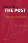 Reinventing the Post: Building a Sustainable Future - Book