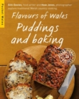 Flavours of Wales: Puddings and Baking - Book