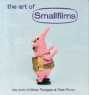 The Art of Smallfilms : The Work of Oliver Postgate & Peter Firmin - Book