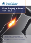 EFOST Surgical Techniques in Sports Medicine - Knee Surgery Vol.1: Soft Tissue - Book