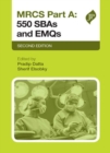 MRCS Part A: 550 SBAs and EMQs : Second Edition - Book
