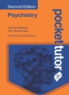 Pocket Tutor Psychiatry : Second Edition - Book