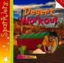 Desert Workout : Sparklers - Body Moves - Book