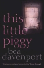 This Little Piggy : a gripping, page-turning crime thriller - Book