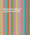 Bridget Riley: Studies 1984-95 - Book
