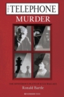 The Telephone Murder : The Mysterious Death of Julia Wallace - Book