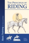 The Principles of Riding : Basic Training for Horse and Rider - Book