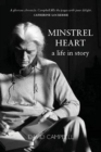 Minstrel Heart : A Life in Story - Book
