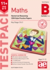 11+ Maths Year 5-7 Testpack B Papers 1-4 : Numerical Reasoning CEM Style Practice Papers - Book