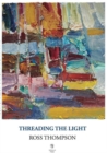 Threading the Light - Book