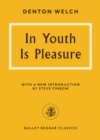 In Youth Is Pleasure - eBook