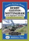 Derby-Ilkeston-Nottingham : from Eggington Junction - Book
