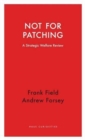 Not for Patching : A Strategic Welfare Review - Book