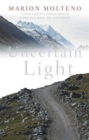 Uncertain Light - Book