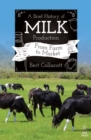 A Brief History of Milk Production : From Farm to Market - Book