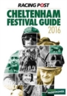 Racing Post Cheltenham Festival Guide - Book
