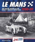 Le Mans : The Official History of the World's Greatest Motor Race - Book