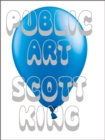 Scott King - Public Art - Book