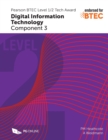 Pearson BTEC Level 1/2 Tech Award in Digital Information Technology: Component 3 - Book