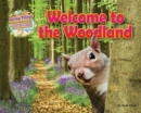 Welcome to the Woodland - Book