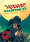 Hound of the Baskervilles : A Sherlock Holmes Graphic Novel - Book