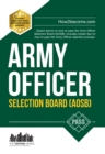 Army Officer Selection Board (AOSB) New Selection Process: Pass the Interview with Sample Questions & Answers, Planning Exercises and Scoring Criteria - Book