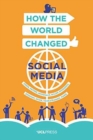 How the World Changed Social Media - Book