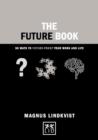 The Future Book : 50 Ways to Future-Proof Your Work and Life - Book
