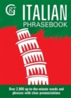 Italian Phrasebook : Over 2000 Up-to-the-Minute Words and Phrases with Clear Pronunciations - Book