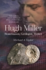 Hugh Miller : Stonemason, Geologist, Writer - Book