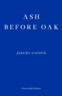 Ash before Oak - Book