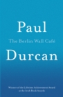The Berlin Wall Cafe - Book