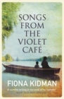 Songs from the Violet Cafe - Book