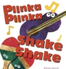 Plinka Plinka Shake Shake - Book