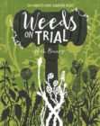 Weeds on Trial - Book