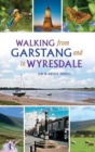 Walking from Garstang and in Wyresdale - Book