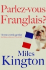 Parlez-Vous Franglais? - eBook