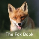 Nature Book Series, The: The Fox Book - Book