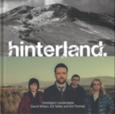 Hinterland - Ceredigion Landscapes - Book