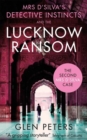 Mrs D'Silva's Detective Instincts and the Lucknow Ransom - Book