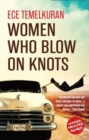 Women Who Blow on Knots - Book